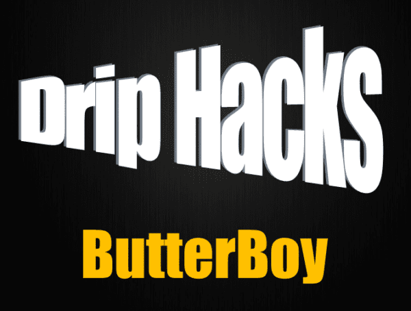 Butterboy - Drip Hacks Concentrate