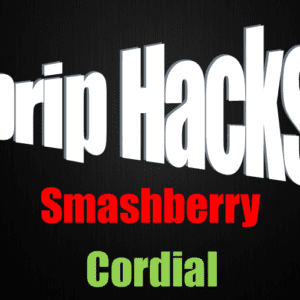 Smashberry Cordial - Drip Hacks Concentrate